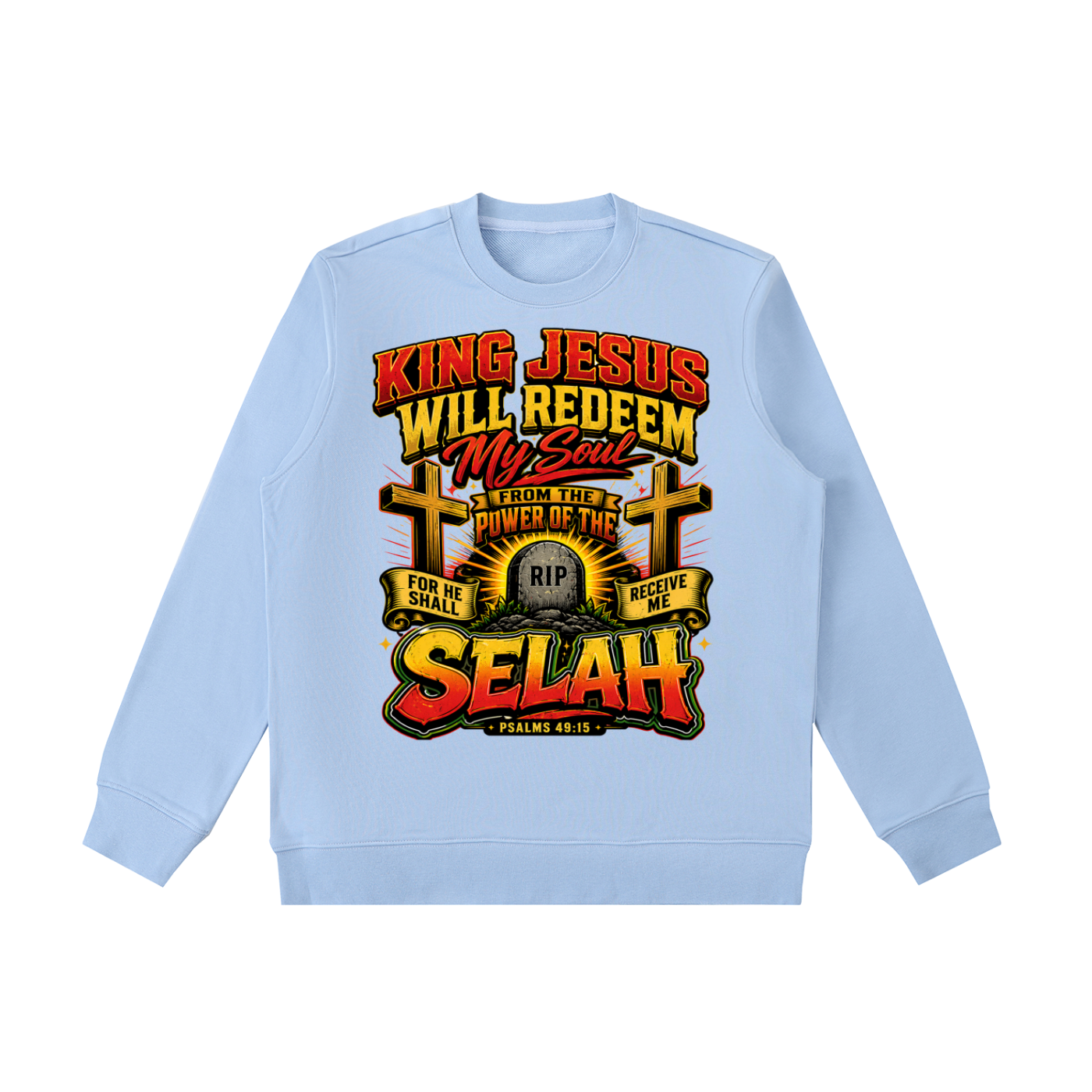 Psalms 49:15 Essential Heavyweight Crewneck  Sweatshirt