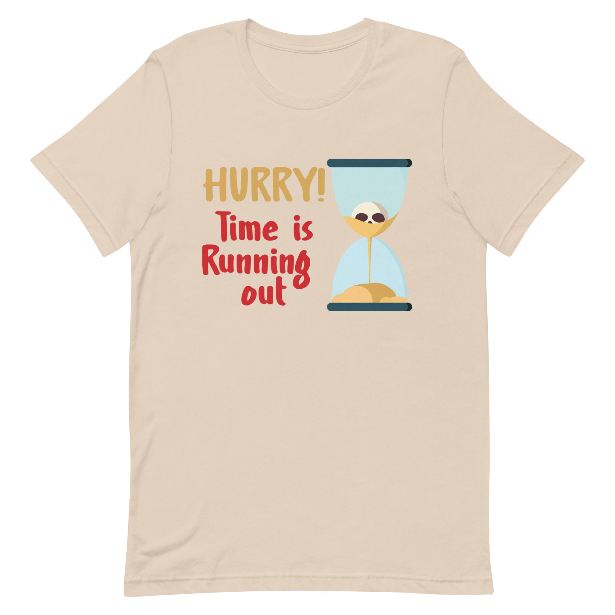 Time is running out Unisex t-shirt