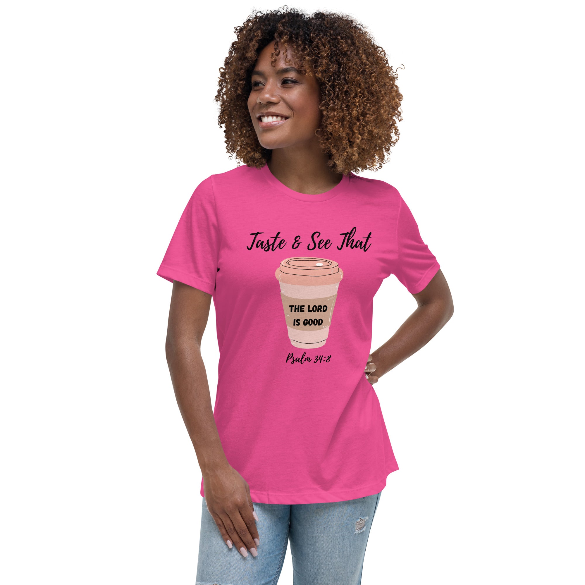 The LORD is Good Women's Relaxed T-Shirt