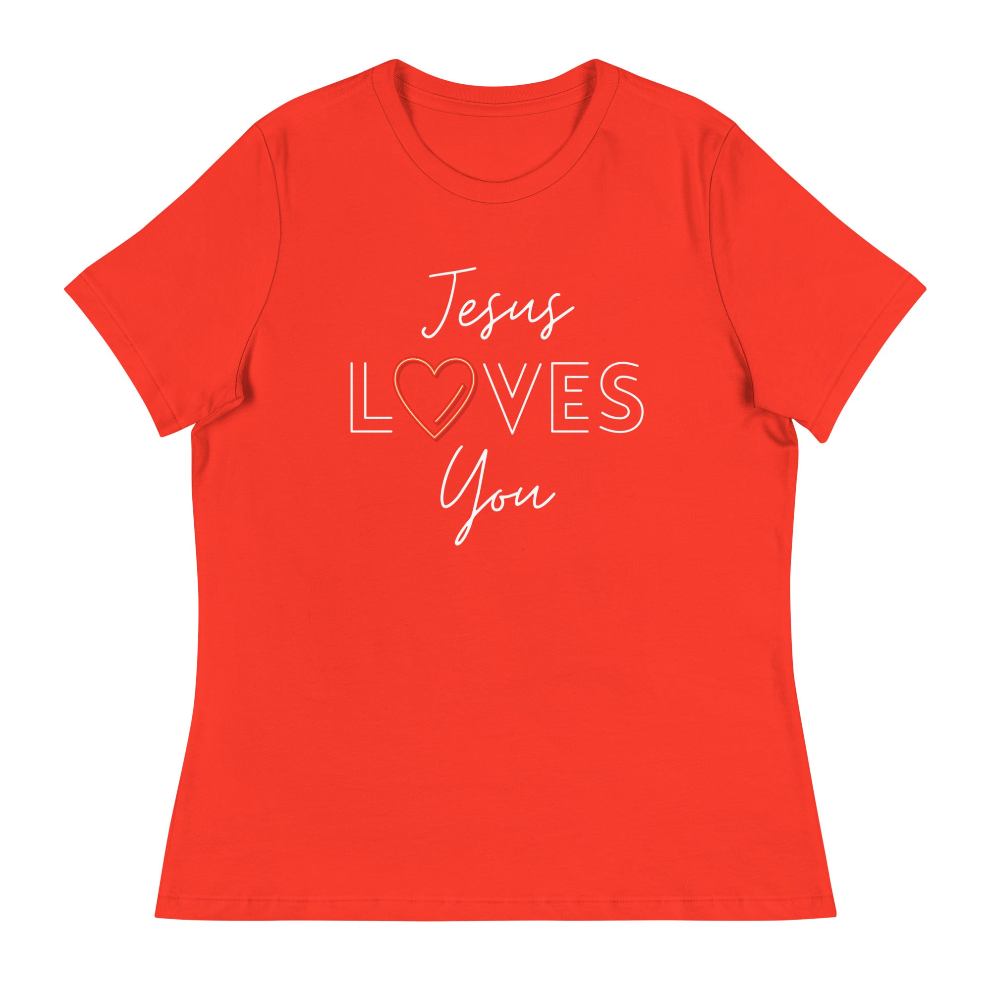 Jesus Loves You Women's Relaxed T-Shirt