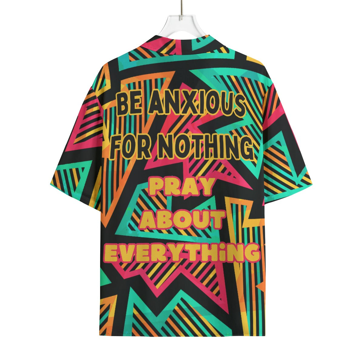 Be Anxious For Nothing Hawaiian Rayon Shirt