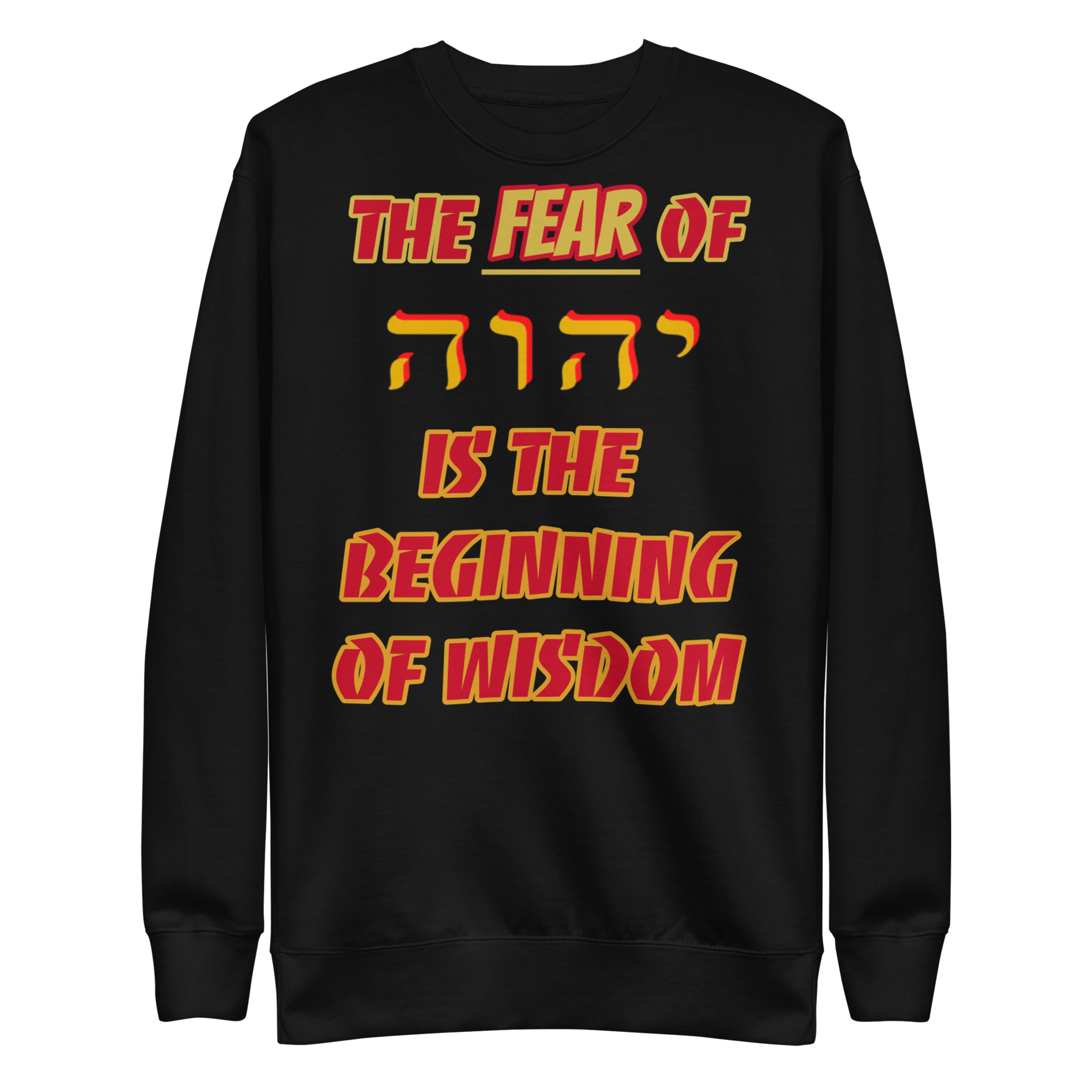The Fear of YHVH Unisex Premium Sweatshirt