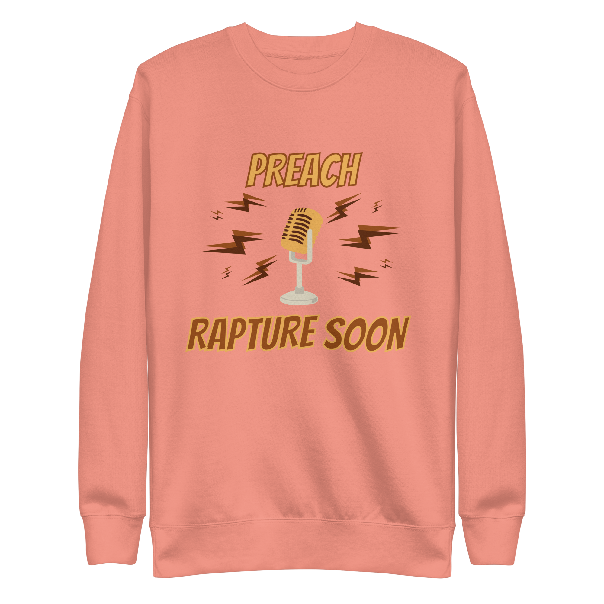 Preach Rapture Soon Unisex Premium Sweatshirt