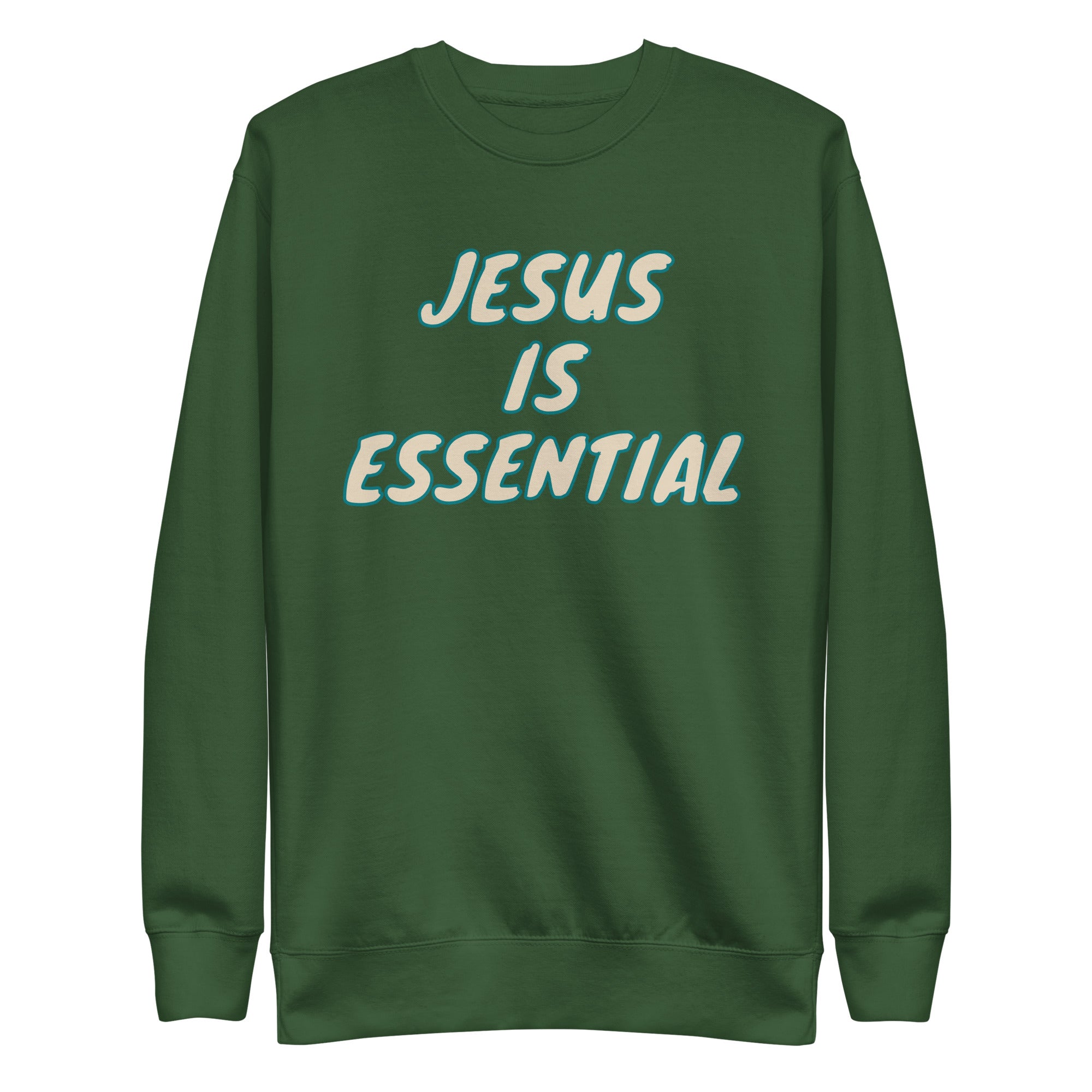 Jesus is Essential Unisex Premium Sweatshirt