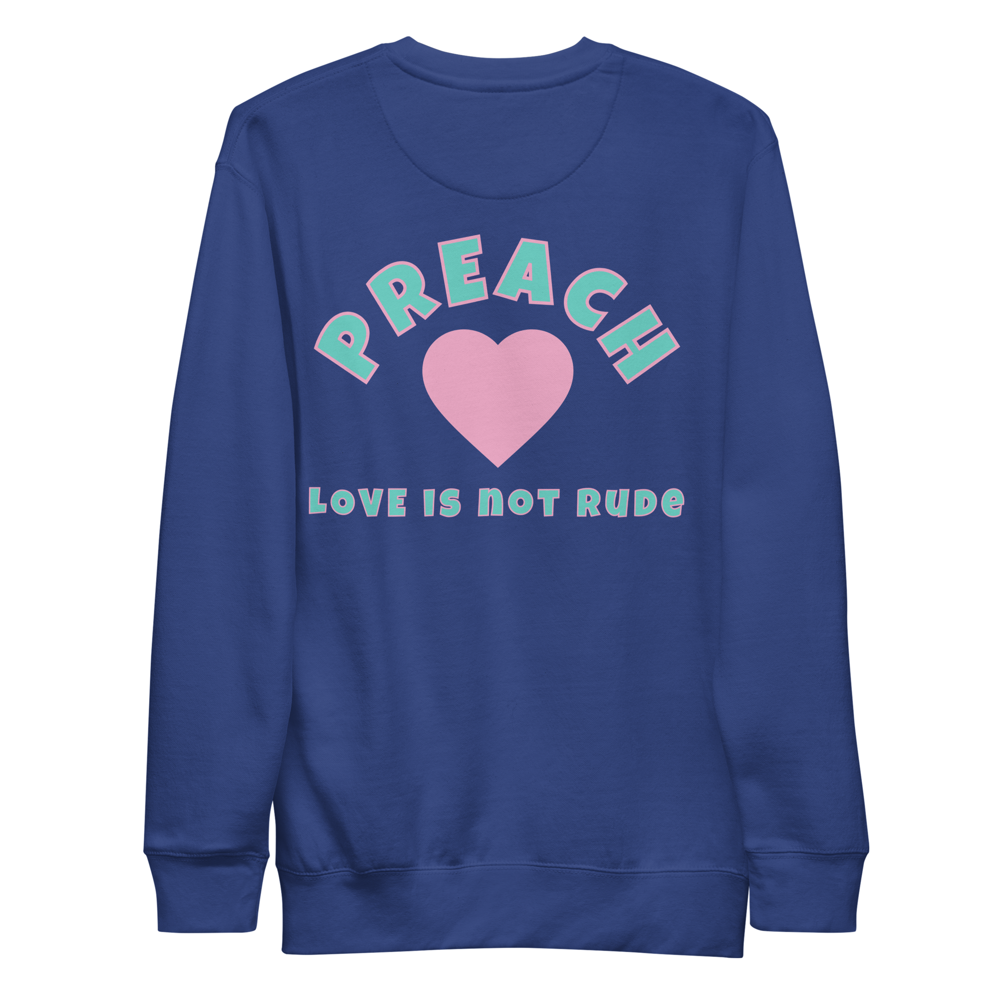 Love never fails Unisex Premium Sweatshirt