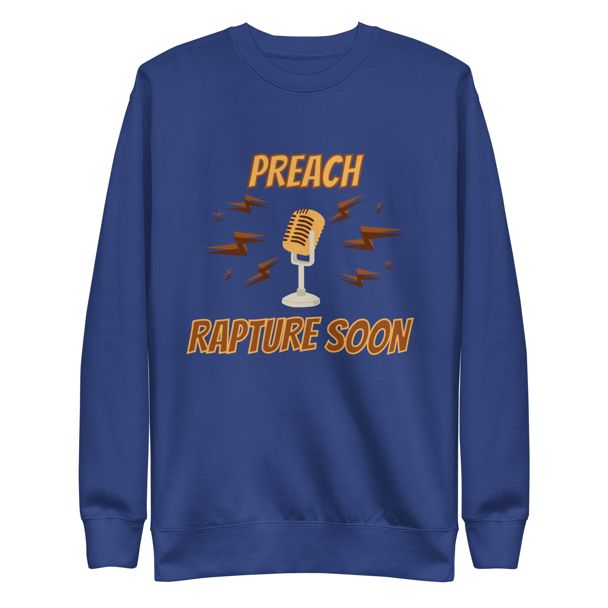 Preach Rapture Soon Unisex Premium Sweatshirt