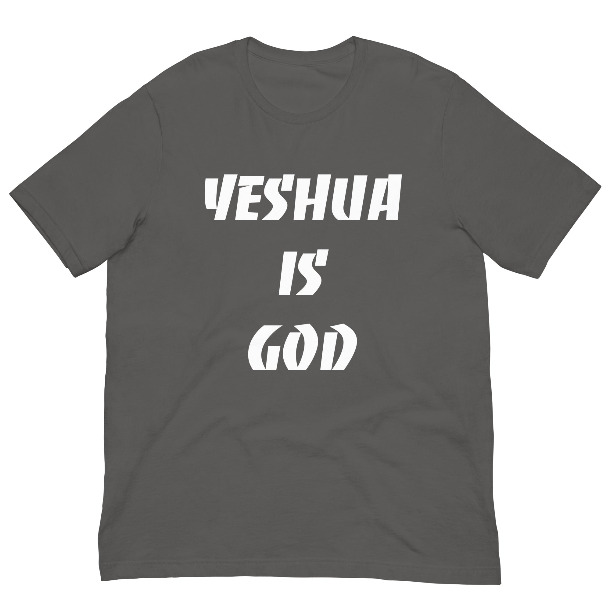 Yeshua is God Unisex t-shirt