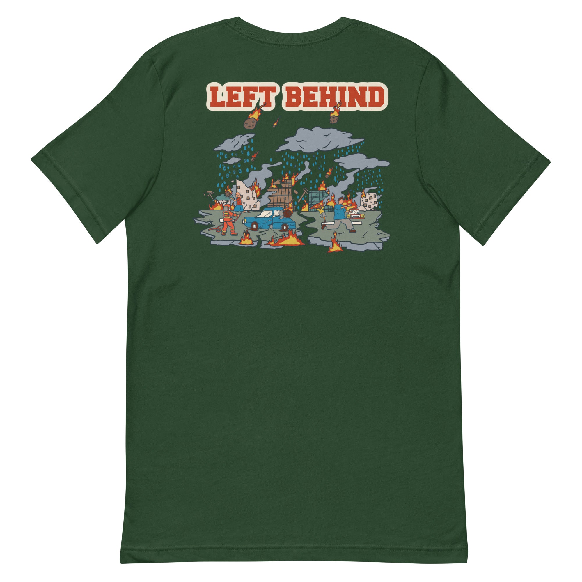 Left Behind Unisex t-shirt