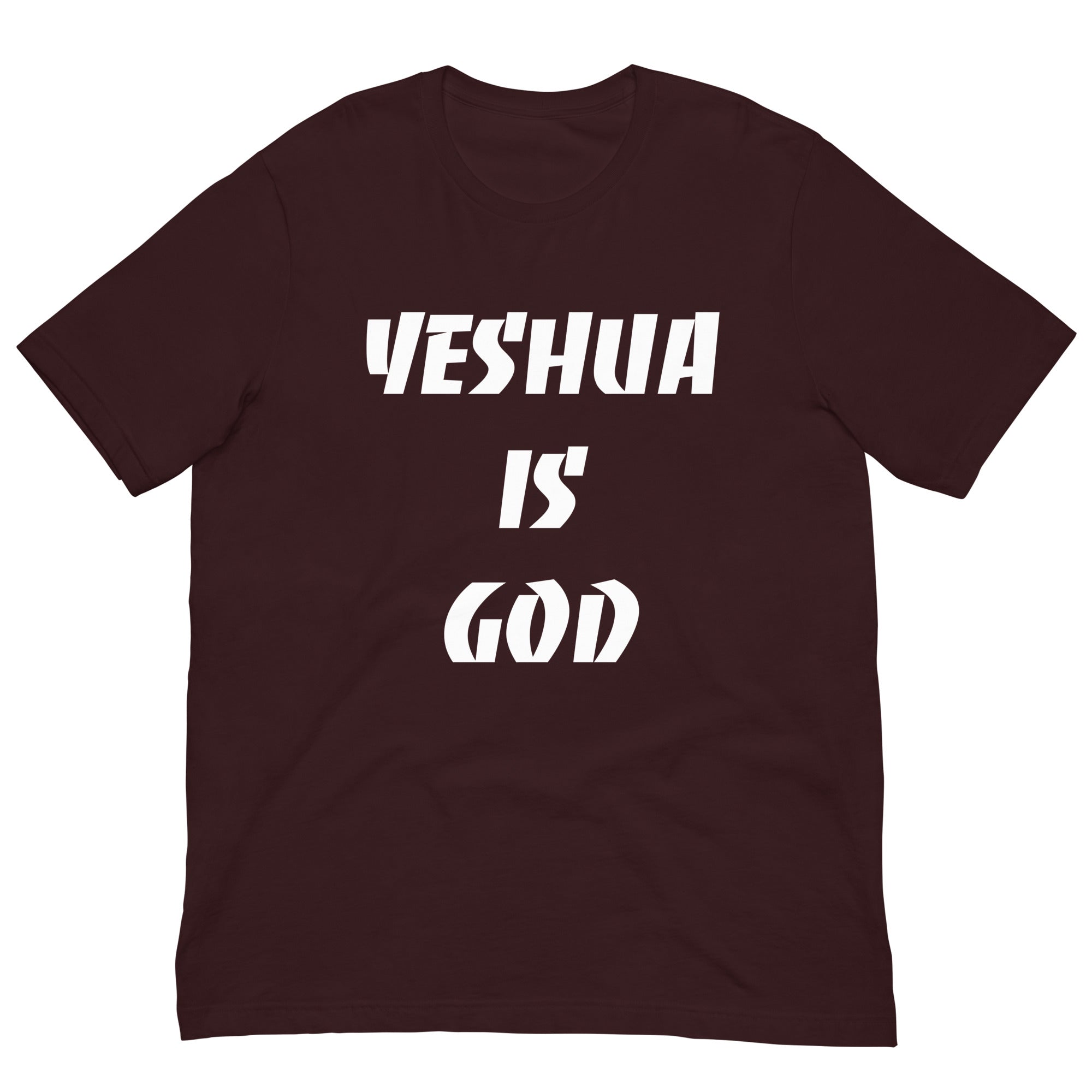 Yeshua is God Unisex t-shirt